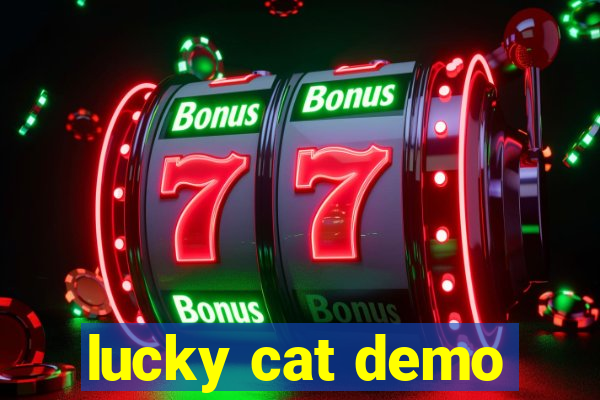 lucky cat demo